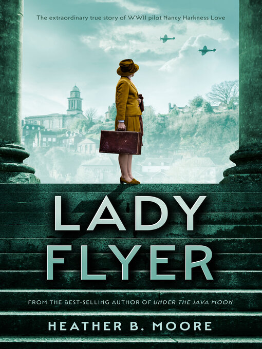 Title details for Lady Flyer by Heather B. Moore - Wait list